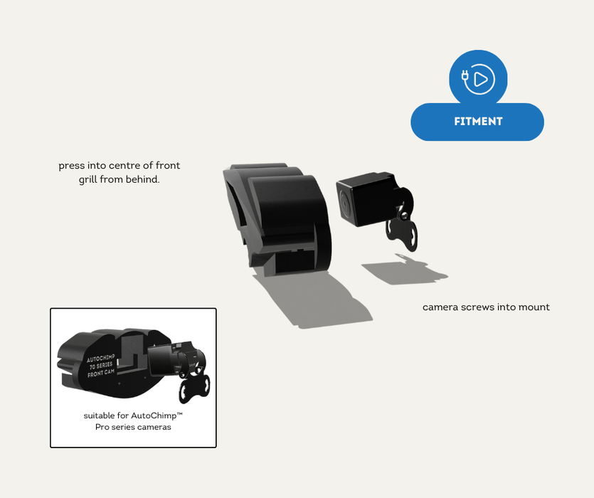 AutoChimp™ 70 Series Front Camera Mounting Kit | Press Fit Grill Mounted & Adjustable